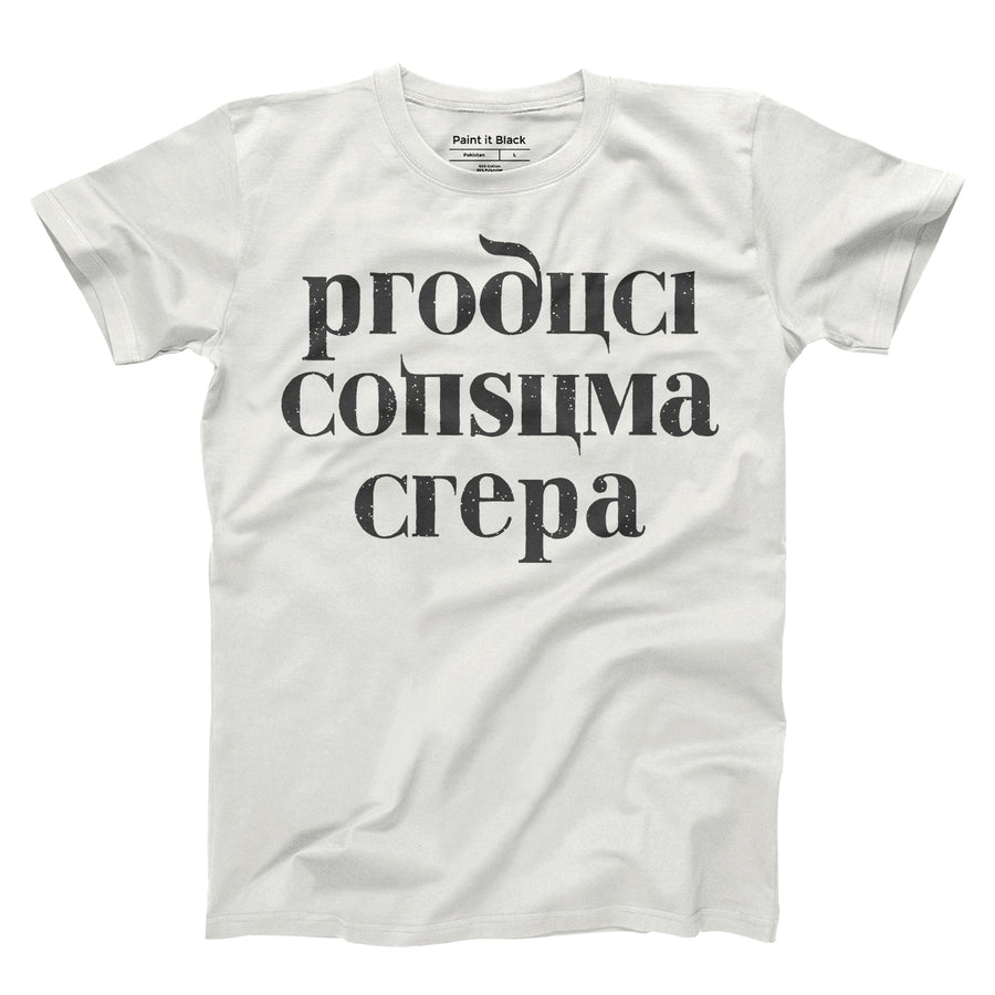 produci consuma crepa - unisex tshirt - Paint It Black online shop