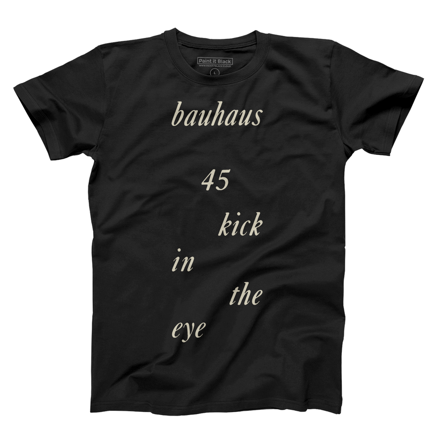Bauhaus Kick in the Eye unisex t-shirt