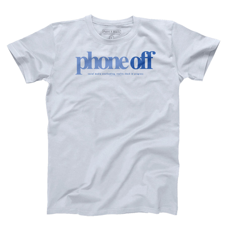 Phone Off | Unisex T-Shirt Maglietta unisex | Paint It Black T-Shirt Shop