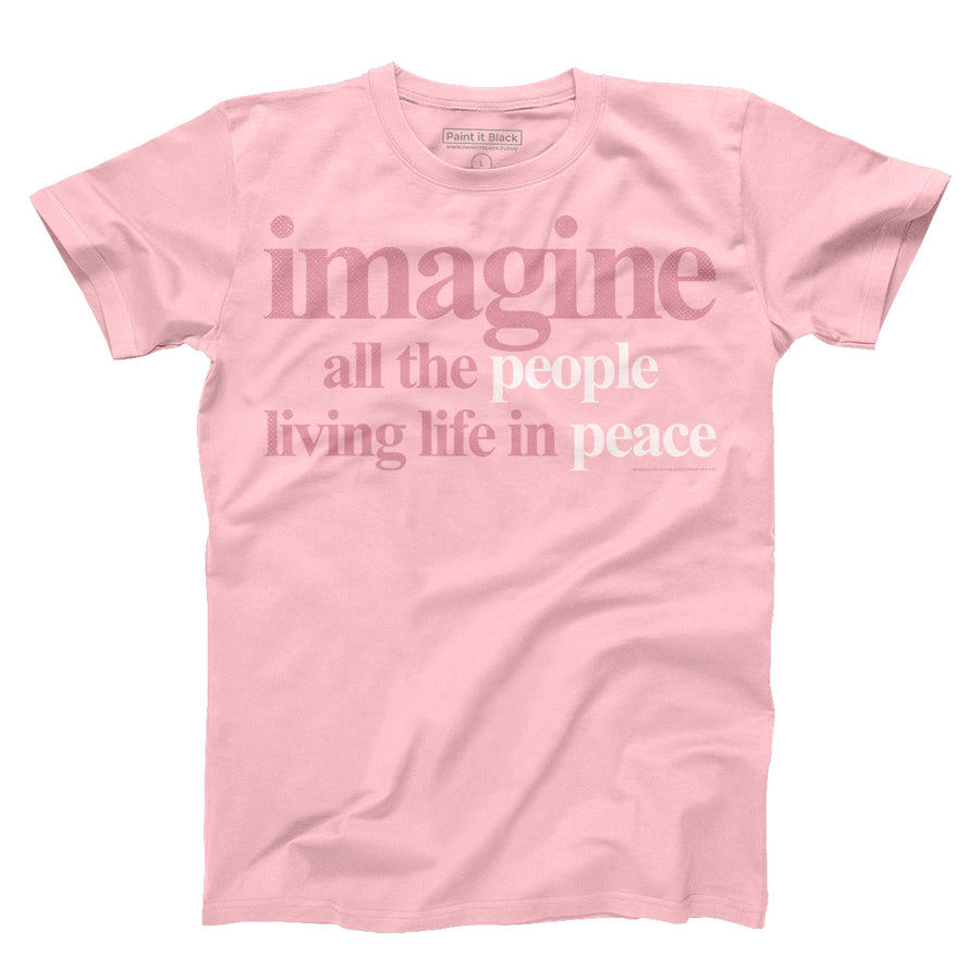 Imagine all the people living life in peace - Unisex T-Shirt - Maglietta Unisex - Paint It Black online shop