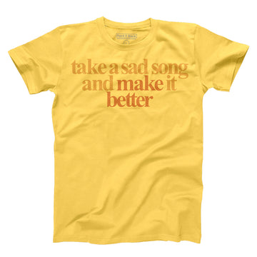 Take a sad song | Unisex T-Shirt Maglietta unisex | Paint It Black T-Shirt Shop