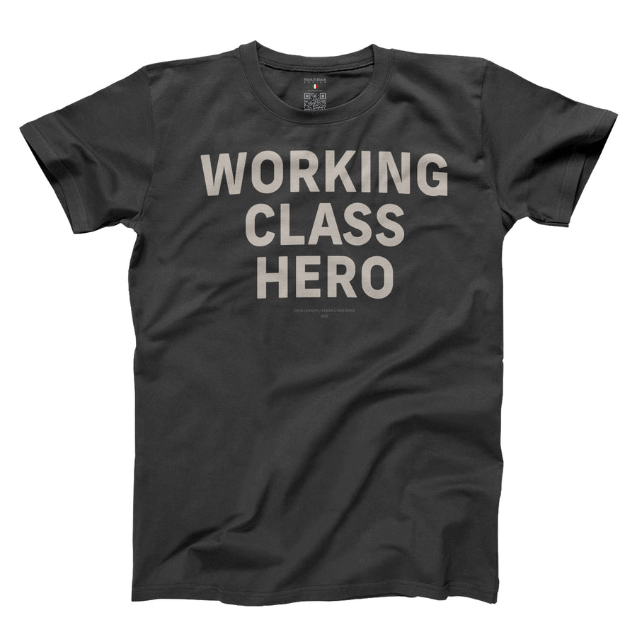 Working class hero- Unisex T-Shirt