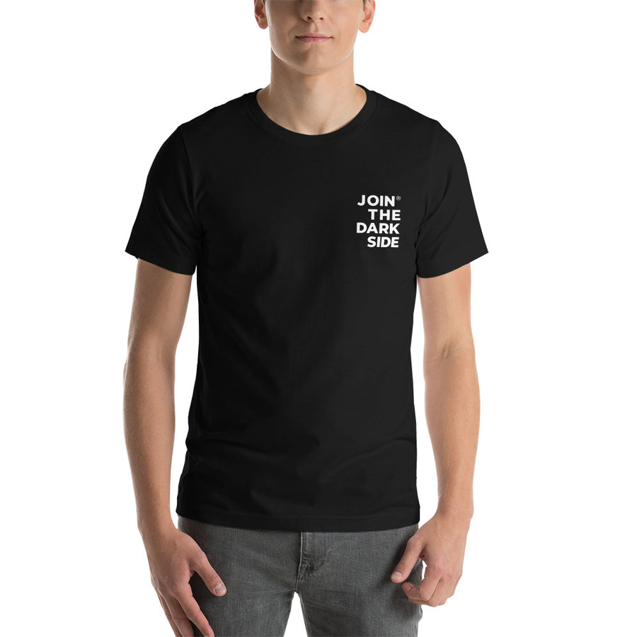 Join the Dark Side left chest small logo – Unisex T-Shirt